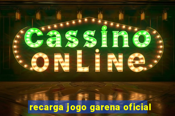 recarga jogo garena oficial